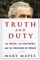 Truth and Duty