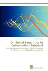 On Social Semantics In Information Retrieval