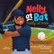 Nelly at Bat, Nelly Al Bate