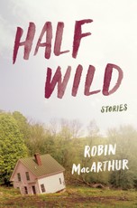 Macarthur, R: Half Wild