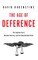 The Age of Deference