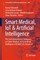 Smart Medical, IoT & Artificial Intelligence