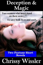 Deception and Magic: Two Fantasy Short Novels