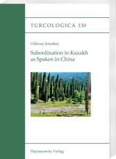 Subordination in Kazakh as Spoken in China