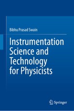 Instrumentation Science and Technology for Physicists