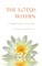 The Lotus Within