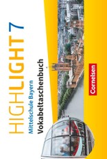 Highlight - Mittelschule Bayern 7. Jahrgangsstufe - Vokabeltaschenbuch