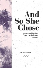 And So She Chose