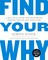 Find Your Why