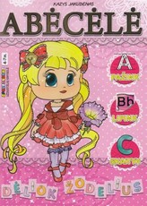 Abėcėlė. Dėliok žodelius. Su lipdukais