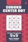 Sudoku Center Dot - 200 Easy to Normal Puzzles 9x9 (Volume 6)