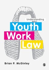 McGinley, B: Understanding Youth Work Law