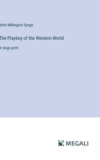 The Playboy of the Western World