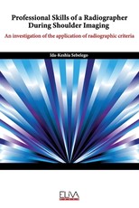 Professional skills of a radiographer during shoulder imaging