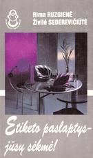 Etiketo paslaptys – jūsų sėkmė!