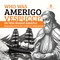 Who Was Amerigo Vespucci? | He Who Named America | Biography 3rd Grade | Children's Biographies