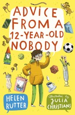 ADVICE FROM 12-YEAR-OLD NOBODY