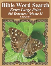 Bible Word Search Extra Large Print Old Testament Volume 53