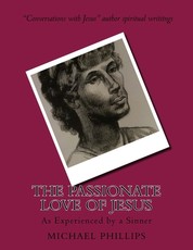 The Passionate Love of Jesus