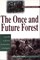 Once and Future Forest