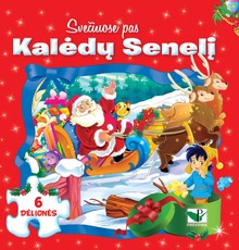 Svečiuose pas Kalėdų Senelį
