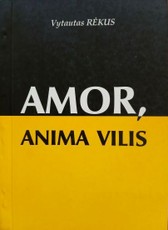 Amor, anima vilis