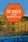 50 Hikes in the Berkshire Hills (Explorer's 50 Hikes)