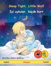 Sleep Tight, Little Wolf - İyi uykular, kÃÂ¼ÃÂ§ÃÂ¼k kurt (English - Turkish)