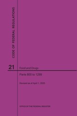 Code of Federal Regulations Title 21, Food and Drugs, Parts 800-1299, 2020