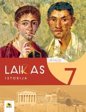 Laikas. Istorijos vadovėlis 7 klasei, 2 dalis