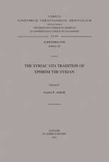 The Syriac Vita Tradition of Ephrem the Syrian