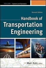 Handbook of Transportation Engineering Volume I & Volume II