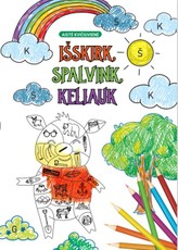 Išskirk, spalvink, keliauk