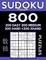 Sudoku Book 800 Puzzles, 200 Easy, 200 Medium, 200 Hard and 200 Extra Hard