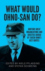 What would Ohno-san do?