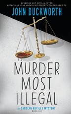 Murder Most Illegal