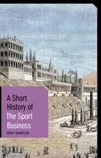 Short History of the Sport Business