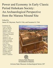 Power and Economy in Early Classic Period Hohokam Society