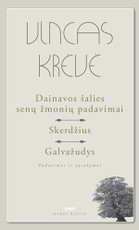 Dainavos šalies senų žmonių padavimai. Skerdžius. Galvažudys