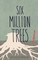 Six Million Trees