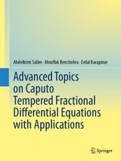 Advanced Topics on Caputo Tempered Fractional Di?erential Equations with Applications
