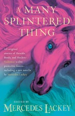 A Many-Splintered Thing