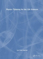 Physics Thinking for the Life Sciences