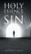 The Holy Essence in Sin
