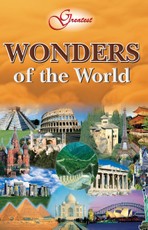 Greatest Wonders of the World