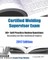 Certified Welding Supervisor Exam 60+ Self Practice Review Questions