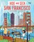 Hide and Seek San Francisco