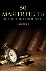 50 Masterpieces you have to read before you die Vol: 2