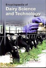 Encyclopaedia of Dairy Science and Technology Volume 1