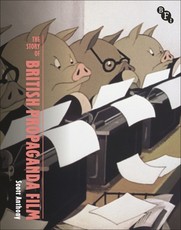The Story of Propaganda Film